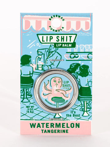 WATERMELON TANGERINE LIP SH*T