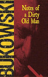 NOTES OF A DIRTY OLD MAN-BUKOWSKI