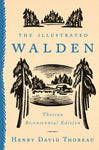 THE ILLUSTRATED WALDEN-THOREAU