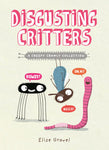 DISGUSTING CRITTERS-GRAVEL