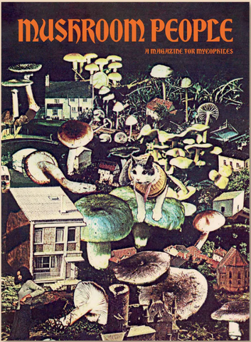 MUSHROOM PEOPLE MAGAZINE:VOL.2