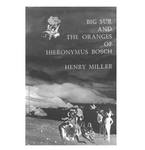 BIG SUR AND THE ORANGES - MILLER